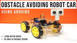 Arduino Obstacle Avoiding Robot Car  DIY [upl. by Thessa172]