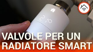 Recensione Tado° valvole termostatiche radiatori che diventano smart [upl. by Anwahsar25]