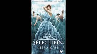 LA SELECTION  KIERA CASS  LIVRE AUDIO  CHAPITRES 1 A 10 [upl. by Gilges]