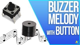 Buzzer Melody with Pushbutton and Arduino [upl. by Millford]