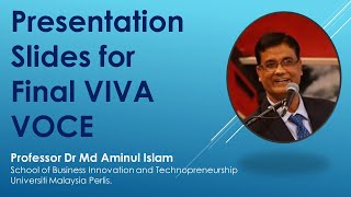 Presentation Slides for Final VIVA VOCE  Prof Dr Aminul Islam [upl. by Mindy380]