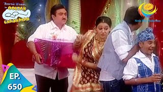 Taarak Mehta Ka Ooltah Chashmah  Episode 650  Full Episode [upl. by Rodgiva]