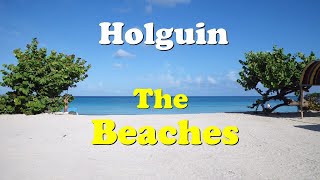 Discover the GORGEOUS BEACHES of Holguin Cuba [upl. by Lozar413]