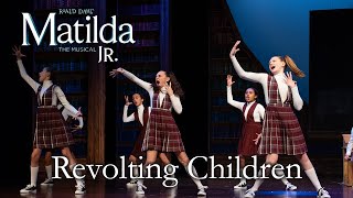 Matilda Jr  Revolting Children  TKA Theatre Co [upl. by Elamrej]