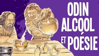 Odin alcool et poésie  Mythes et Légendes 24 [upl. by Nyladnar]