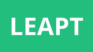 How To Pronounce Leapt  Pronunciation Academy [upl. by Aelram]