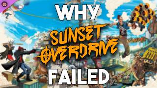 Why Sunset Overdrive Failed [upl. by Brion699]