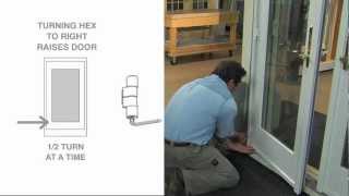 Adjusting a Frenchwood Outswing Patio Door  Andersen Windows [upl. by Essy950]