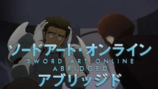 SAO Abridged Parody Episode 06 [upl. by Ytirahc592]