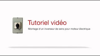 Comment monter un inverseur de sens pour moteur électrique   Tutoriel EM Distribution [upl. by Naerol802]