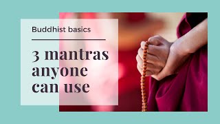 Three Tibetan Buddhist mantras for beginners [upl. by Carlstrom]