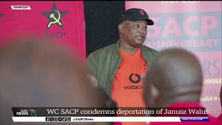 SACP condemns deportation of Janusz Walus [upl. by Retsim940]