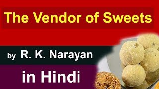 The Vendor of Sweets by RkNarayan in Hindi [upl. by Akiemat]