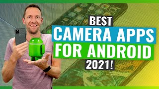 Best Camera App for Android 2021 Review [upl. by Ernaline]