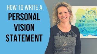 How to Write a Personal Vision Statement  Visual Vision Statements [upl. by Myles]