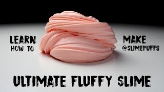 How to Make the Ultimate Fluffy Slime  DIY [upl. by Cheslie]