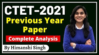 CTET2021 Previous Year Paper Complete Analysis by Himanshi Singh  Lets LEARN [upl. by Urbannal]