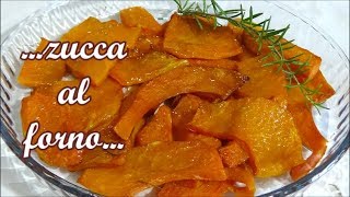 zucca al forno semplicissima [upl. by Sldney703]