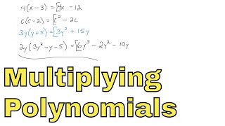 13  Multiplying Polynomials by Monomials Part 1 [upl. by Bevin490]