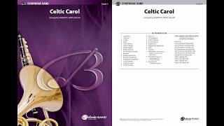 Celtic Carol arr Robert W Smith – Score amp Sound [upl. by Ellenrahc217]