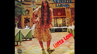 Nicolette Larson  Lotta Love 1978 Disco Purrfection Version [upl. by Eanerb]