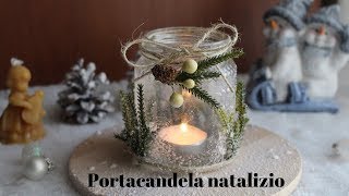 🎄Tutorial decorazioni di Natale fai da te  portacandela natalizia Tutorial Christmas decoration🎄 [upl. by Bilow]