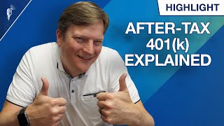 AfterTax 401k Explained [upl. by Diraj]