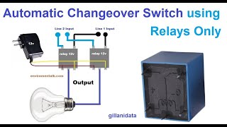 Automatic Changeover Switch Using Simple Relay [upl. by Elegna]