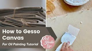 How to Gesso Canvas for Oil Painting Tutorial [upl. by Dunkin]