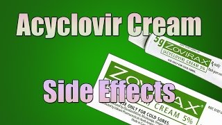 Acyclovir Cream Side Effects AntiViral Cream [upl. by Cindelyn]