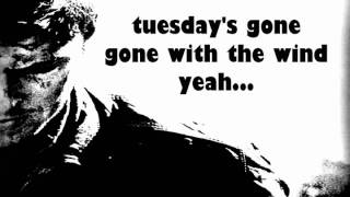 Metallica  Tuesdays Gone  Lyrics [upl. by Schertz888]