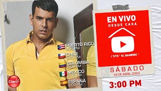 Tito El Bambino “En Vivo desde mi Casa” Quedateencasa Stayhome Withme [upl. by Gerbold]