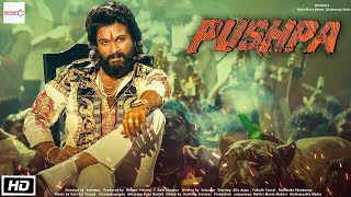 Pushpa Full Movie Hindi Dubbed HD Facts 4K  Allu Arjun  Rashmika Mandanna  Sukumar  Devi Prasad [upl. by Hcaz607]