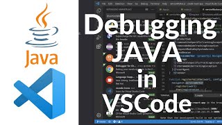 Debugging Java with Visual Studio Code VSCode [upl. by Yoral]