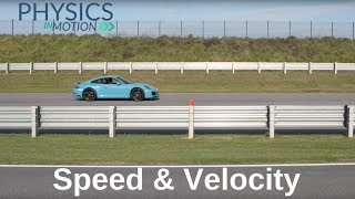 What Are Speed and Velocity  Physics in Motion [upl. by Astrahan]