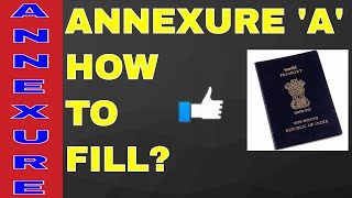 HOW TO FILL ANNEXURE A FOR PASSPORT ALL INFO WITH SAMPAL ON YOUR DEMAND HINDI [upl. by Ecilahs566]