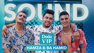 Dodo vip  Hamza amp Ba Hamid  Soundtrack [upl. by Dennison583]