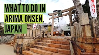 What to Do in Arima Onsen near Kobe Japan PRIVATE ONSEN [upl. by Worlock]