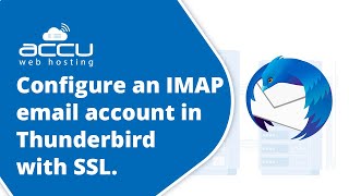 How to configure an IMAP email account in Thunderbird with SSL [upl. by Bolitho]