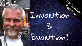 What is Involution and Evolution  a Short Spiritual Take [upl. by Cj]