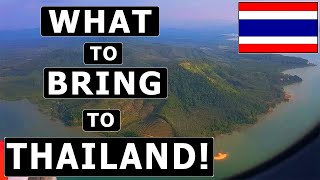 8 Things TO BRING and NOT TO BRING to THAILAND  Packing Guide amp Recommendations [upl. by Madora]