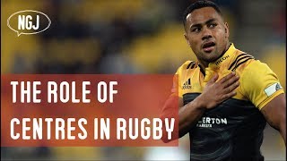 The Role Of Centres In Rugby VIDEO ESSAY [upl. by Arehc]