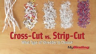 Cross Cut vs Strip Cut Shredders [upl. by Arivle495]