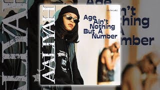 Aaliyah  Age Aint Nothing But A Number Audio HQ HD [upl. by Roeser]