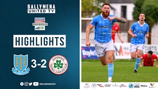 Match Highlights I Ballymena United 32 Cliftonville [upl. by Etennaej732]