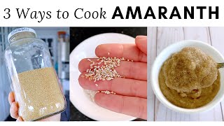 AMARANTH 3 Ways Popped Stovetop amp Instant Pot [upl. by Nolak]