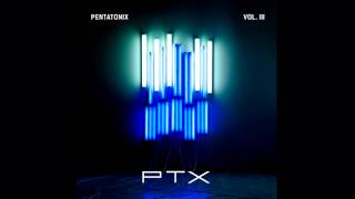 Papaoutai  Pentatonix Audio [upl. by Ttennaej752]