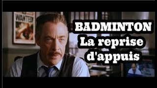 BADMINTON  la reprise dappuis [upl. by Artenal]