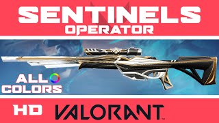 Sentinels of Light OPERATOR VALORANT SKIN ALL COLORS  New Skins Showcase [upl. by Avle347]