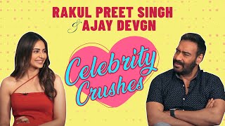 Ajay Devgn amp Rakul Preet Singhs CANDID CONFESSIONS On Celebrity Crushes [upl. by Ianahs481]